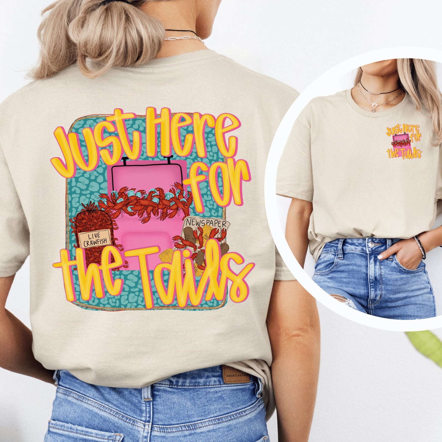 Just Here For the Tails T-Shirt