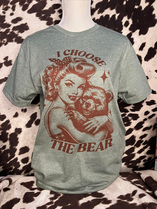 I Choos The Bear T Shirt