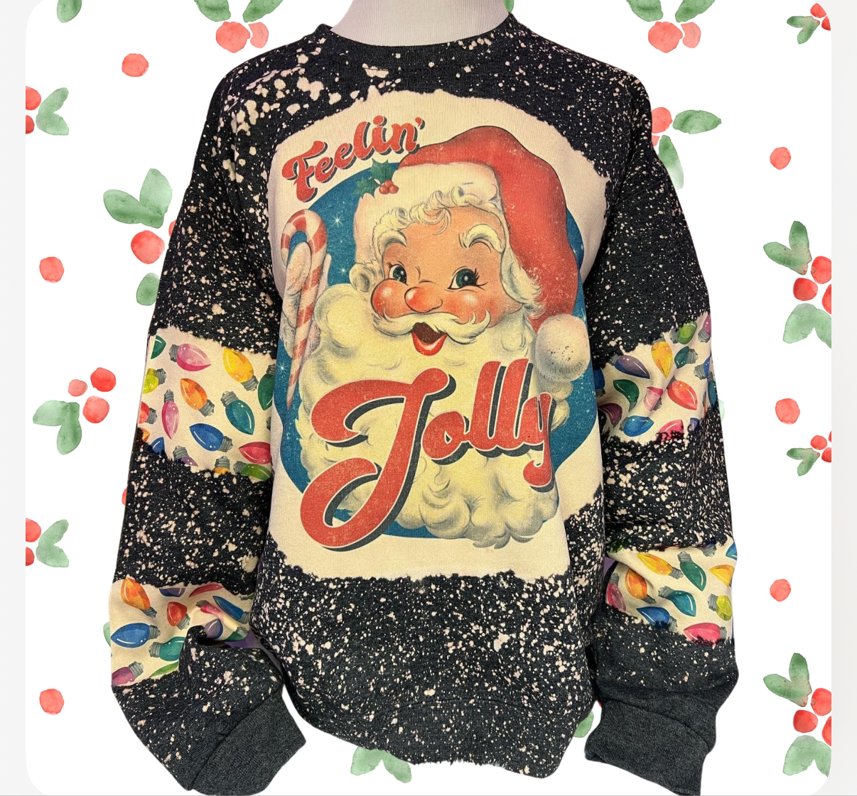 Feeling Jolly Bleached Sweatshirt