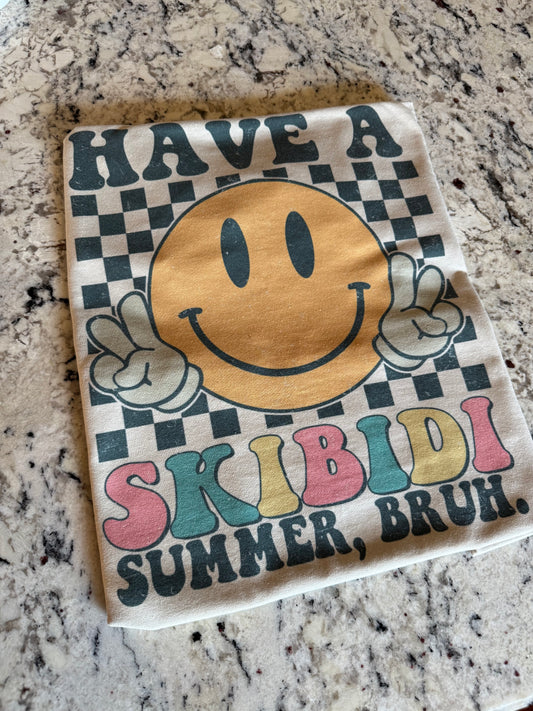 Have a Skibbidie Summer Tee