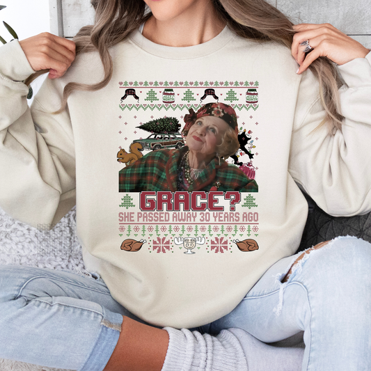 Grace? Sweatshirt or T-Shirt