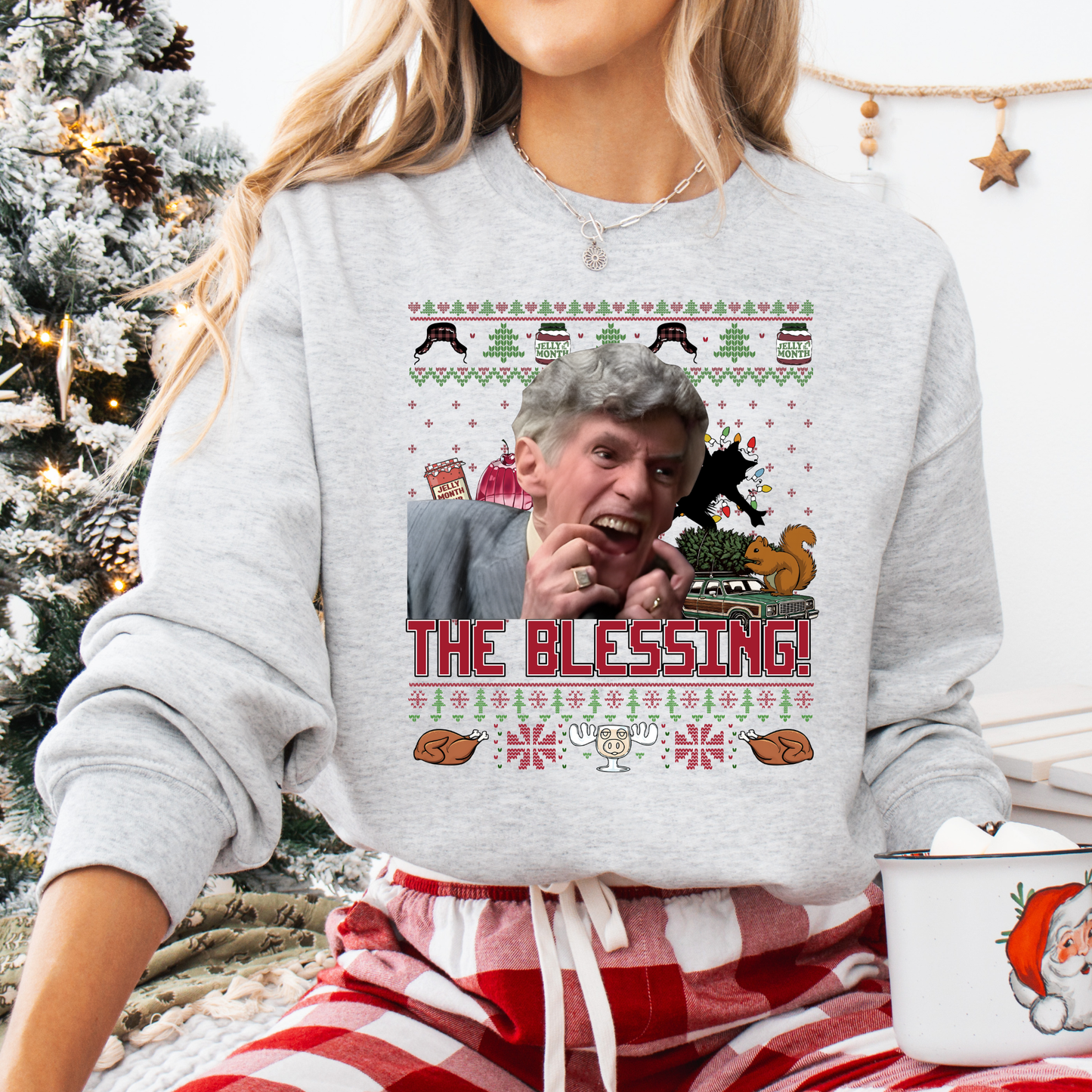 The Blessing!! Sweatshirt or T-Shirt